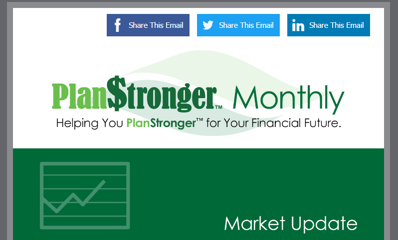 PlanStronger™ Market Update Newsletter
